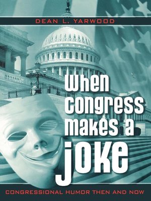 cover image of When Congress Makes a Joke